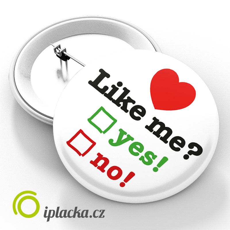 Like me? yes/no